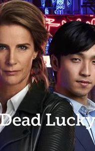 Dead Lucky