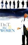 Dr. T & the Women