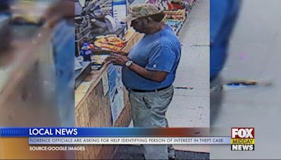 Florence Police Need Help Identifying Person Of Interest In Theft Case - WFXB