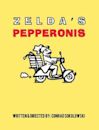 Zelda's Pepperonis | Comedy