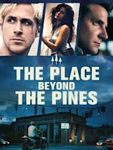 The Place Beyond the Pines