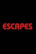 Escapes