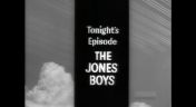 13. The Jones Boys