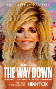 The Way Down: God, Greed, and the Cult of Gwen Shamblin