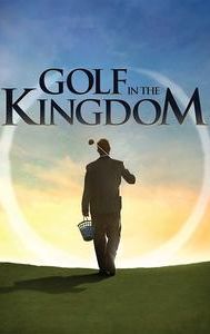 Golf in the Kingdom