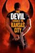 The Devil Comes to Kansas City