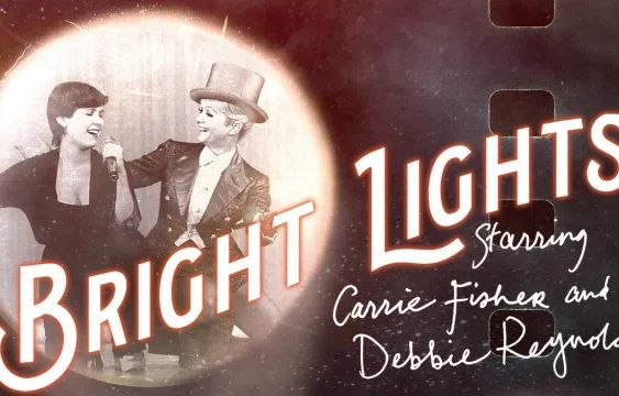 Bright Lights: Starring Carrie Fisher and Debbie Reynolds Streaming: Watch & Stream Online via HBO Max