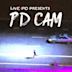 Live PD Presents: PD Cam