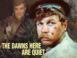 The Dawns Here Are Quiet (1972 film)