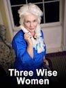 Three Wise Women