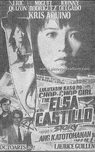 The Elsa Castillo story... Ang katotohanan