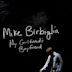 Mike Birbiglia: My Girlfriend's Boyfriend