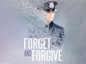 Forget and Forgive