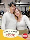 Amy Schumer Learns to Cook