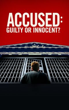 Accused: Guilty or Innocent?