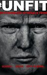 Unfit: The Psychology of Donald Trump