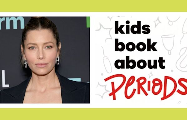 Jessica Biel hopes to ‘normalize the discussion around periods’ with her new kids’ book