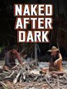 Naked After Dark