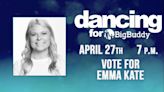 Dancing for Big Buddy kicks off Saturday! Vote for your Storm Station Meteorologist Emma Kate Cowan!