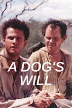 A Dog's Will