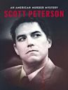 Scott Peterson: An American Murder Mystery