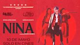 Disfruta antes que nadie de la película ‘Nina’