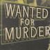 Wanted for Murder (film)