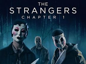 The Strangers: Chapter 1