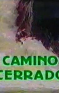 Camino cerrado