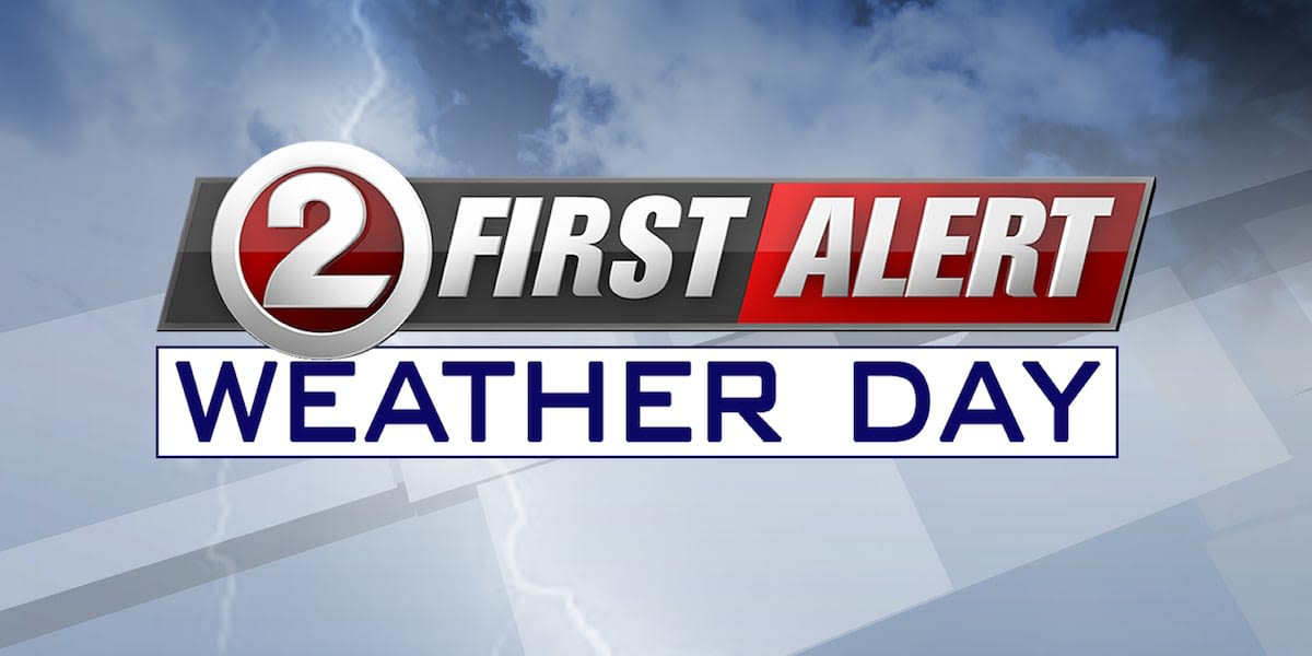 FIRST ALERT WEATHER DAY: STRONG STORMS POSSIBLE LATE