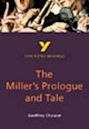 The Miller's Prologue and Tale (York Notes Advanced)