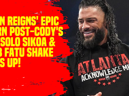 Roman Reigns' Epic Return Post-Cody's Loss! Solo Sikoa & Jacob Fatu Shake Things Up! #SummerSlam #WWE #BloodlineSaga
