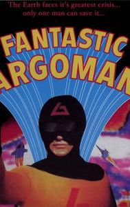 The Fantastic Argoman