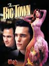 The Big Town (1987 film)