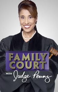 Family Court With Judge Penny