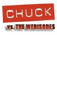 Chuck Versus the Webisodes