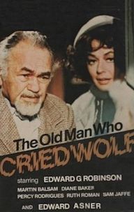 The Old Man Who Cried Wolf