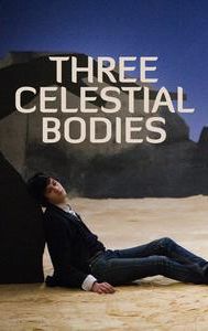 Three Celestial Bodies