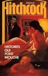 Histoires Qui Font Mouche