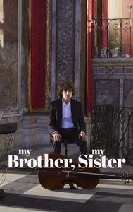My Brother, My Sister