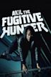 Akil the Fugitive Hunter