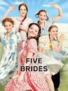 Five Brides