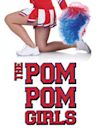 The Pom Pom Girls