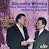 Mieczyslaw Weinberg: Piano Quintet; Violin Concerto; Moldavian Rhapsody