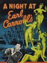 A Night at Earl Carroll's