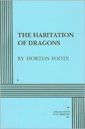 The Habitation of Dragons