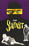 The Sadist