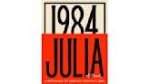 Book Review: Sandra Newman puts a feminist spin on ‘1984’ with ‘Julia'