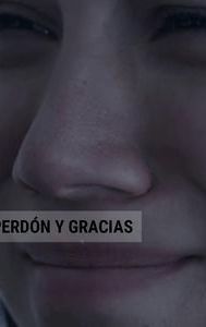 Perdón y gracias