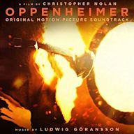 Oppenheimer [Original Motion Picture Soundtrack]